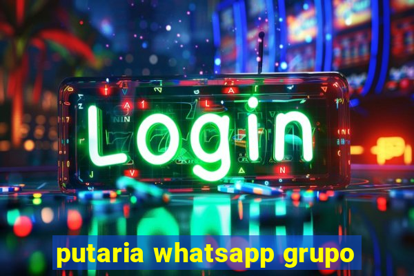 putaria whatsapp grupo